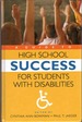 A Guide to High School Success for Students With Disabilities