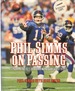 Phil Simms on Passing Fundamentals of Throwing the Football