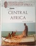 Peoples and Cultures of Africa: Central Africa