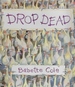 Drop Dead