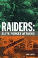 Raiders Elite Forces Attacks