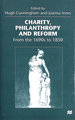 Charity, Philanthropy and Reform: From the 1690s to 1850