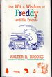 The Wit and Wisdom of Freddy and His Friends