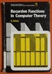 Recursive Functions in Computer Theory (Ellis Horwood Series in Computers & Their Applications)