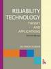 Reliability Technology: Theory and Applications