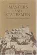 Masters and Statesmen: the Political Culture of American Slavery