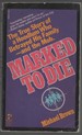 Marked to Die