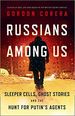 Russians Among Us