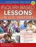 Inquiry-Based Lessons in U.S. History: Decoding the Past (Grades 5-8)