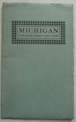 Michigan Through Three Centuries