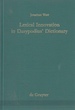 Lexical Innovation in Dasypodius' Dictionary a Contribution to the Study of the Development of the Early Modern German Lexicon Based on Petrus Dasypo