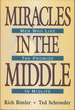 Miracles in the Middle