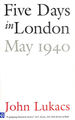 Five Days in London, May 1940 (Nota Bene)