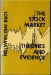 The Stock Market: Theories and Evidence
