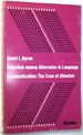 Selection Among Alternates in Language Standardization: the Case of Albanian