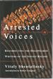 Arrested Voices