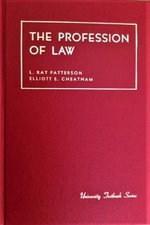 The Profession of Law (University Textbook Series)