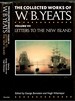 The Collected Words of W.B. Yeats Vol VII: Letters to the New Island (Vol VII Only)