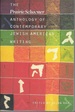 The "Prairie Schooner" Anthology of Contemporary Jewish American Writing