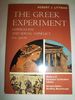 The Greek Experiment: Imperialism and Social Conflict, 800-400 B. C.