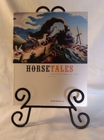 Horsetales: American Images and Icons 1800-2000