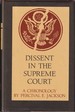 Dissent in the Supreme Court: a Chronology