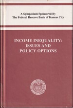 Income Inequality: Issues and Policy Options