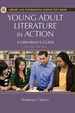 Young Adult Literature in Action: a Librarian's Guide (Library and Information Science Text)