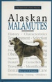 A New Owner's Guide to Alaskan Malamutes