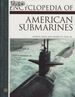 Encyclopedia of American Submarines (Facts on File Library of American History)