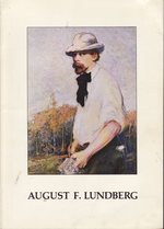 August F. Lundberg: a Retrospective Exhibition