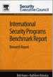 International Security Programs Benchmark Report: Research Report