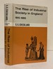 The Rise of Industrial Society in England: 1815-1885