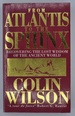 From Atlantis to the Sphinx: Recovering the Lost Wisdom of the Ancient World