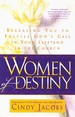 Women of Destiny Releasing You to Fulfill God's Call in Your Life and in the Church