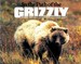 In the Path of the Grizzly