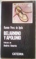 Belarmino Y Apolonio (Letras Hispnicas)