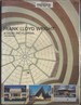 Frank Lloyd Wright: a Visual Encyclopedia