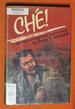 Che! : Latin America's Legendary Guerilla Leader