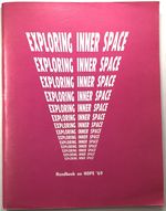 Exploring Inner Space: Handbook on Hope '69