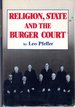 Religion, State and the Burger Court