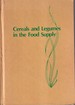 Cereals and Legumes in the Food Supply