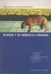 Borges Y Su Herencia Literaria