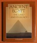 Ancient Egypt: the Land and Its Legacy