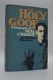 The Holy Goof: a Biography of Neal Cassady