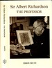 Sir Albert Richardson: the Professor