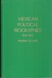 Mexican Political Biographies 1935-1975