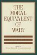 The Moral Equivalent of War? : a Study of Non-Military Service in Nine Nations; Contributions to the Study of Childhood and Youth