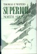 The Superior North Shore