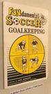 Fundamental Soccer-Goalkeeping